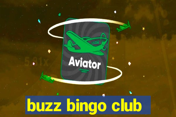 buzz bingo club