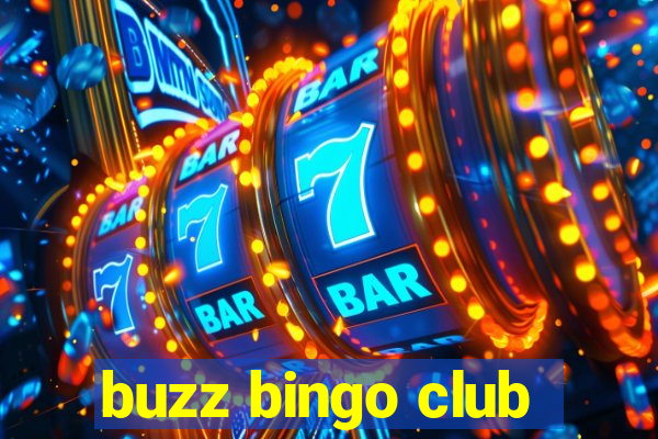 buzz bingo club