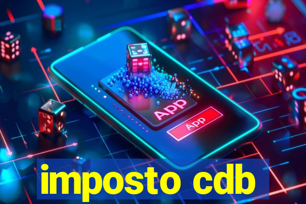 imposto cdb