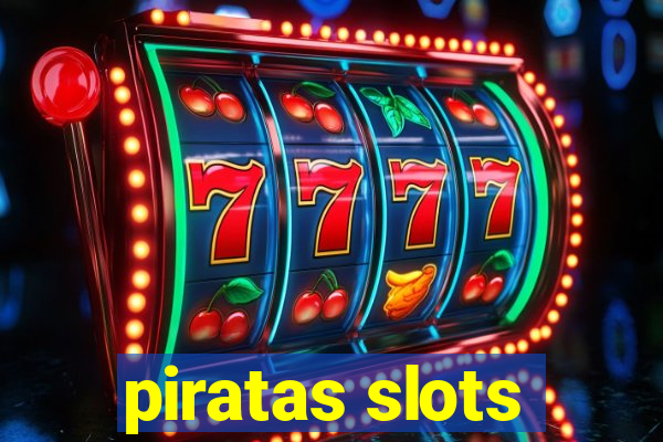 piratas slots