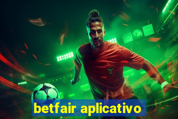 betfair aplicativo