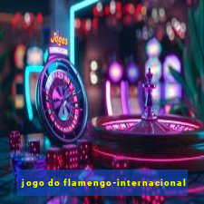 jogo do flamengo-internacional