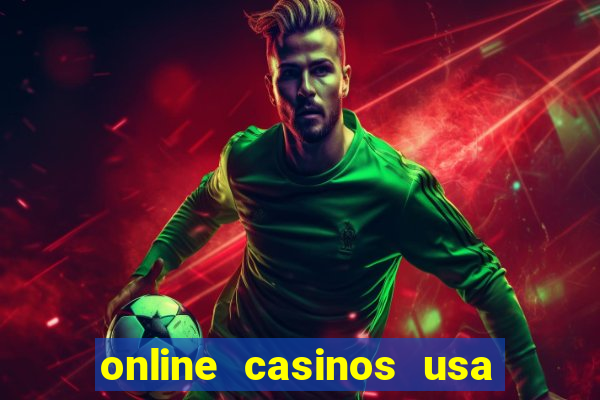 online casinos usa real money