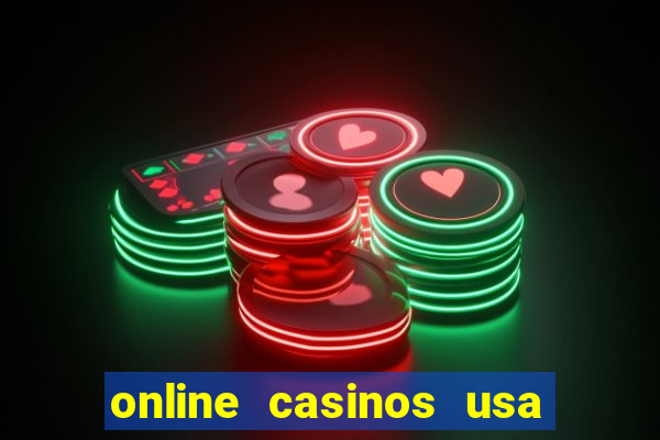 online casinos usa real money