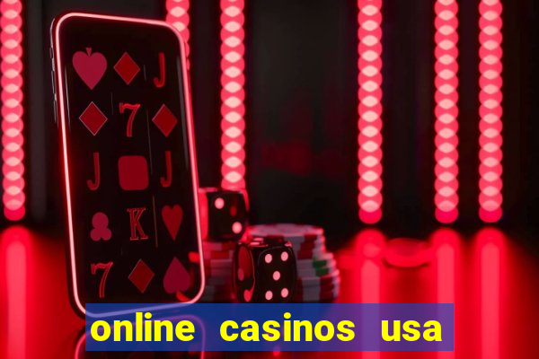 online casinos usa real money