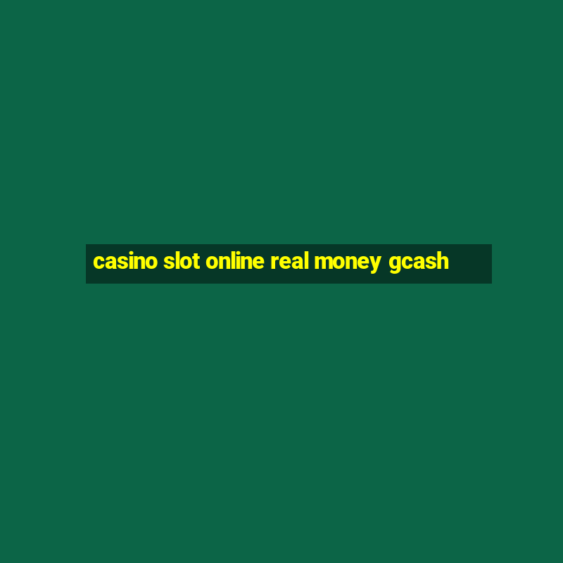 casino slot online real money gcash