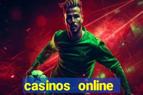 casinos online dinero real