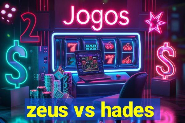 zeus vs hades