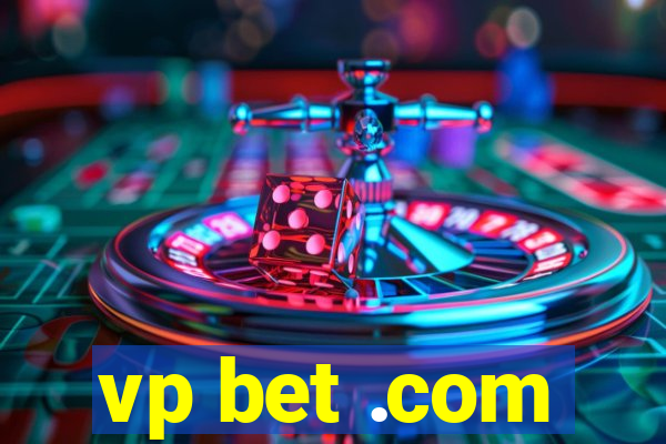 vp bet .com