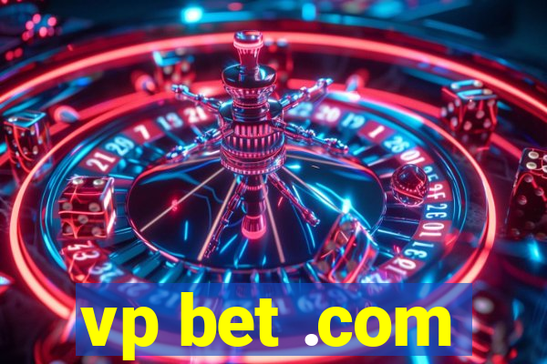 vp bet .com