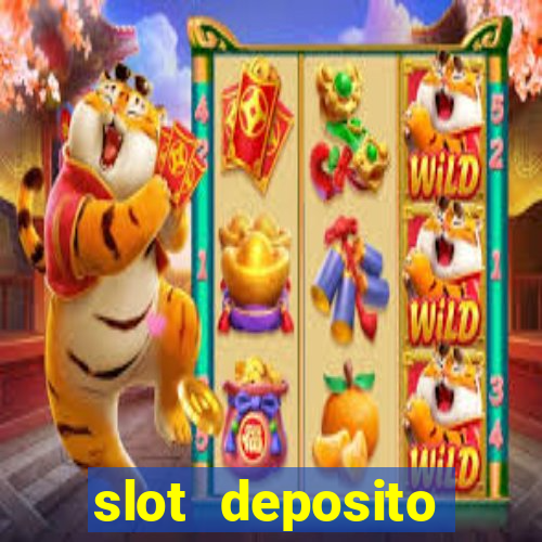 slot deposito minimo 5 reais