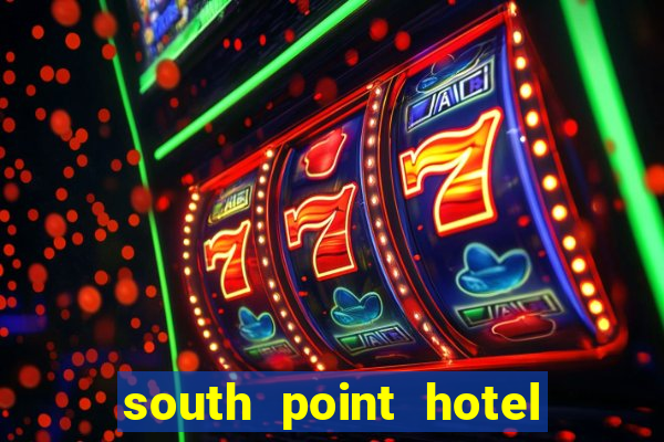 south point hotel casino and spa las vegas