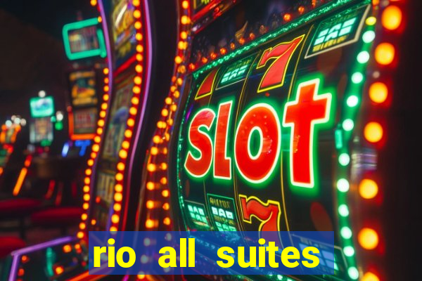 rio all suites casino and hotel