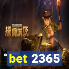 bet 2365