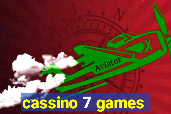 cassino 7 games