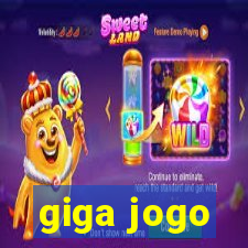 giga jogo