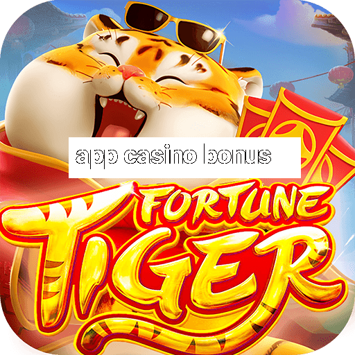 app casino bonus