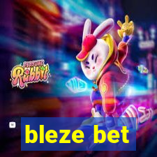 bleze bet