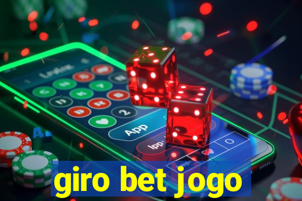 giro bet jogo