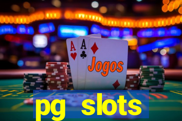 pg slots porcentagem agora