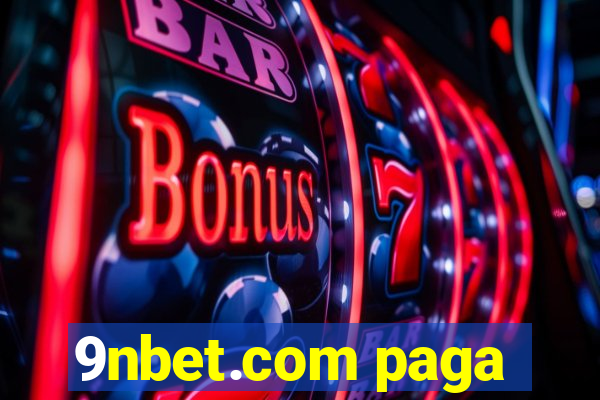 9nbet.com paga