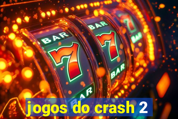 jogos do crash 2