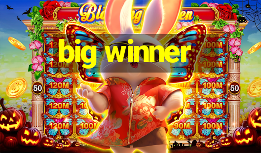 big winner