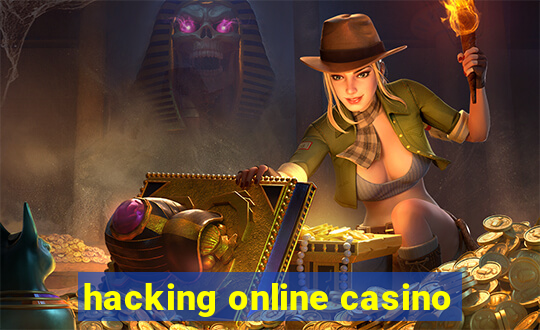 hacking online casino