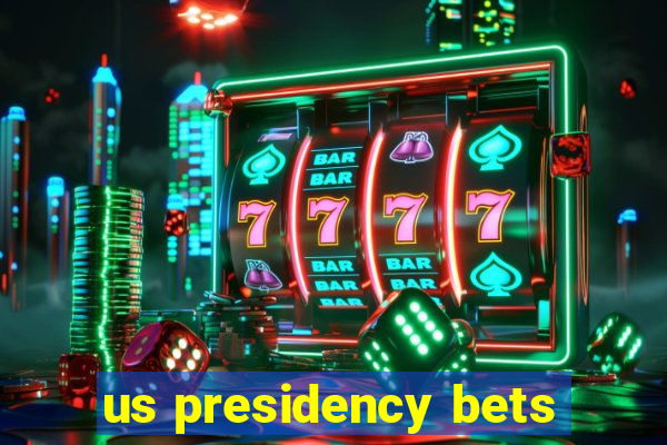 us presidency bets