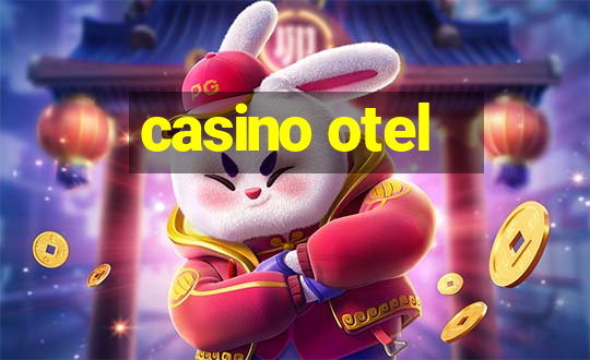 casino otel