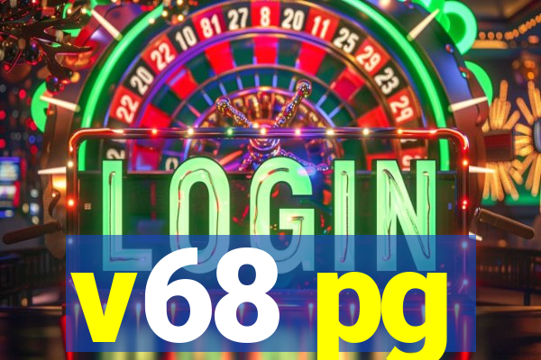 v68 pg