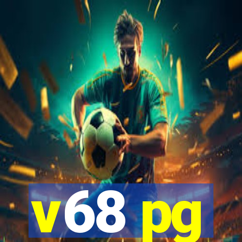 v68 pg