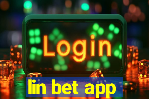 lin bet app