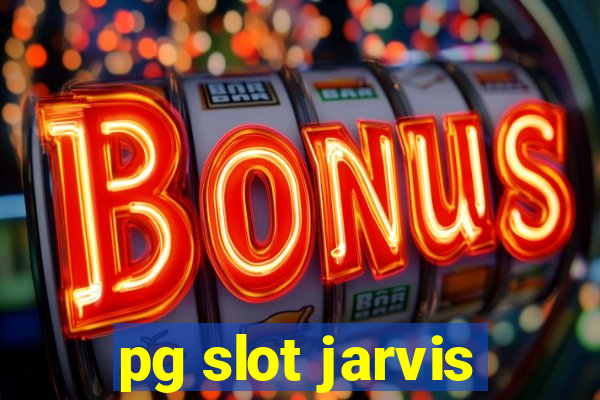 pg slot jarvis