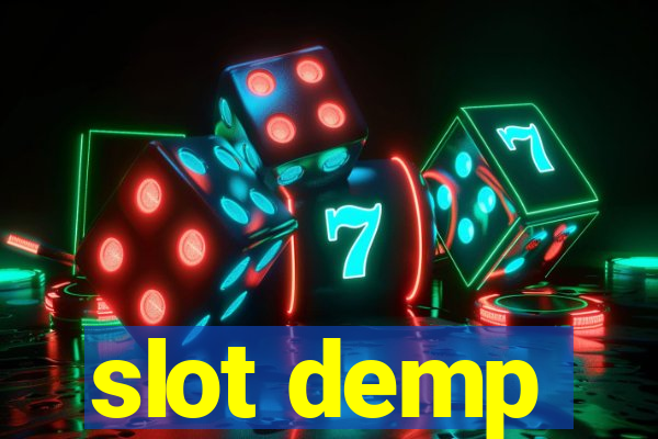 slot demp