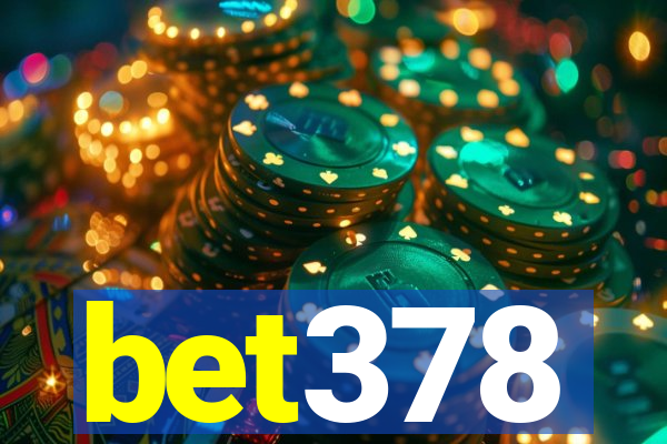 bet378