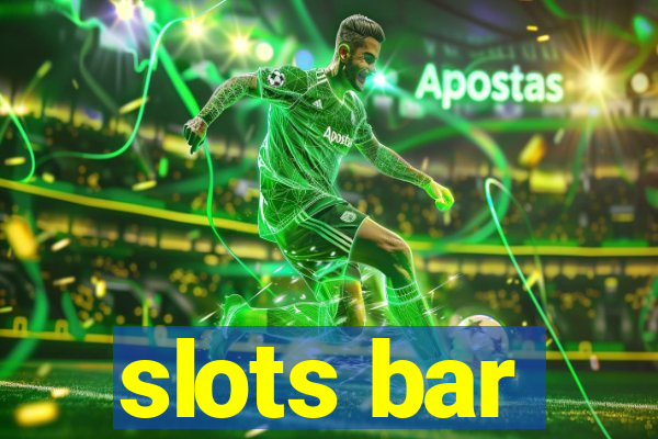 slots bar