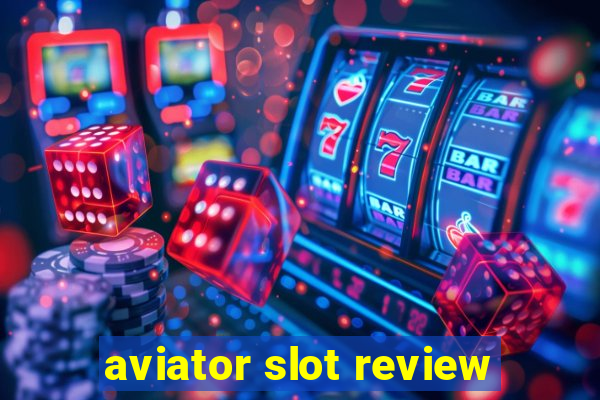 aviator slot review