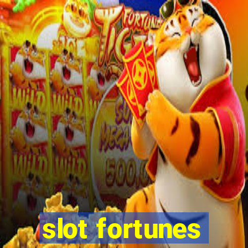 slot fortunes