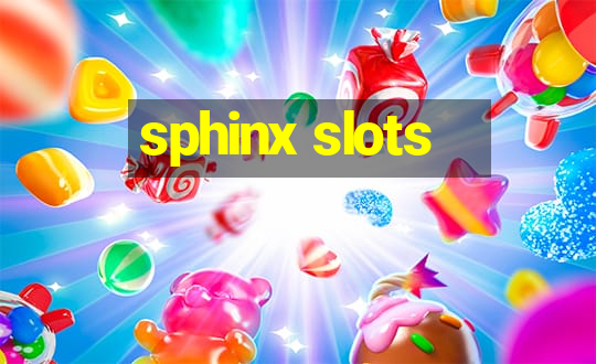 sphinx slots