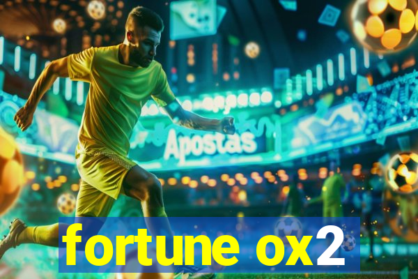 fortune ox2