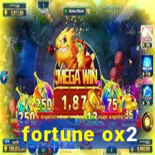 fortune ox2