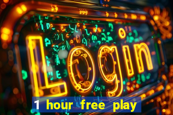 1 hour free play mobile casino