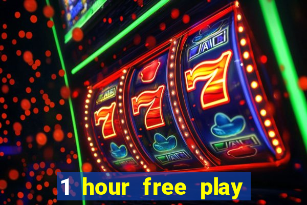 1 hour free play mobile casino