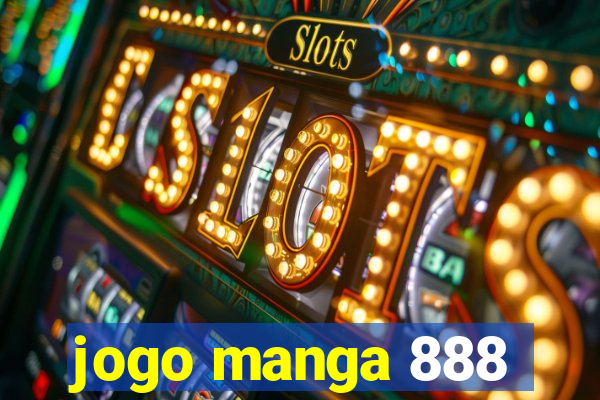 jogo manga 888