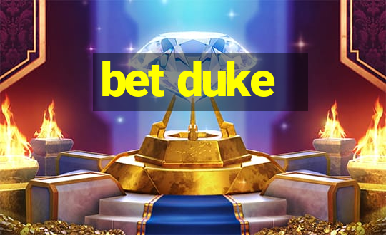 bet duke