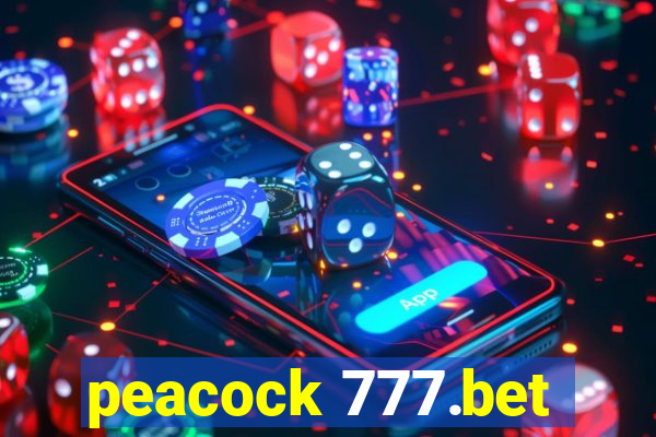 peacock 777.bet