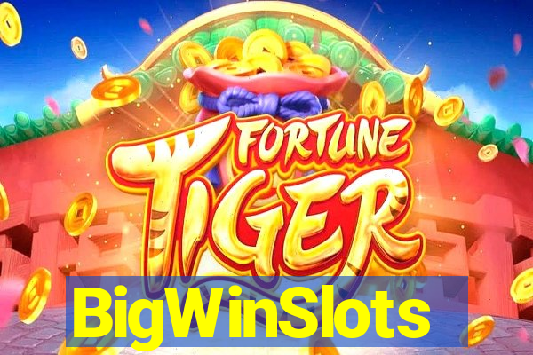 BigWinSlots