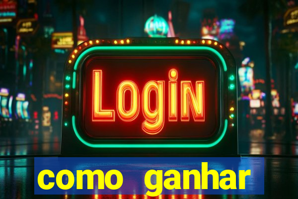 como ganhar dinheiro jogando joguinho