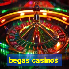 begas casinos